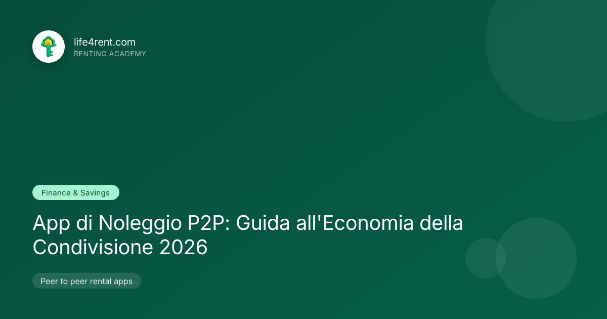 App di Noleggio P2P: Guida all'Economia della Condivisione 2026