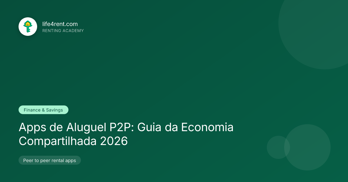Apps de Aluguel P2P: Guia da Economia Compartilhada 2026