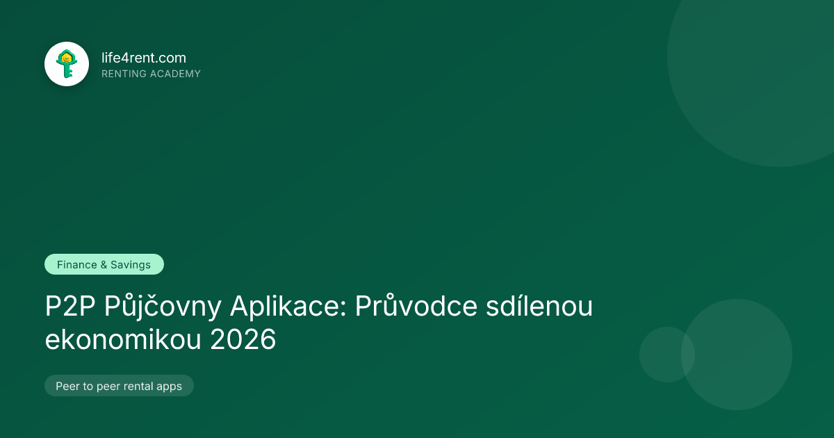 P2P Půjčovny Aplikace: Průvodce sdílenou ekonomikou 2026
