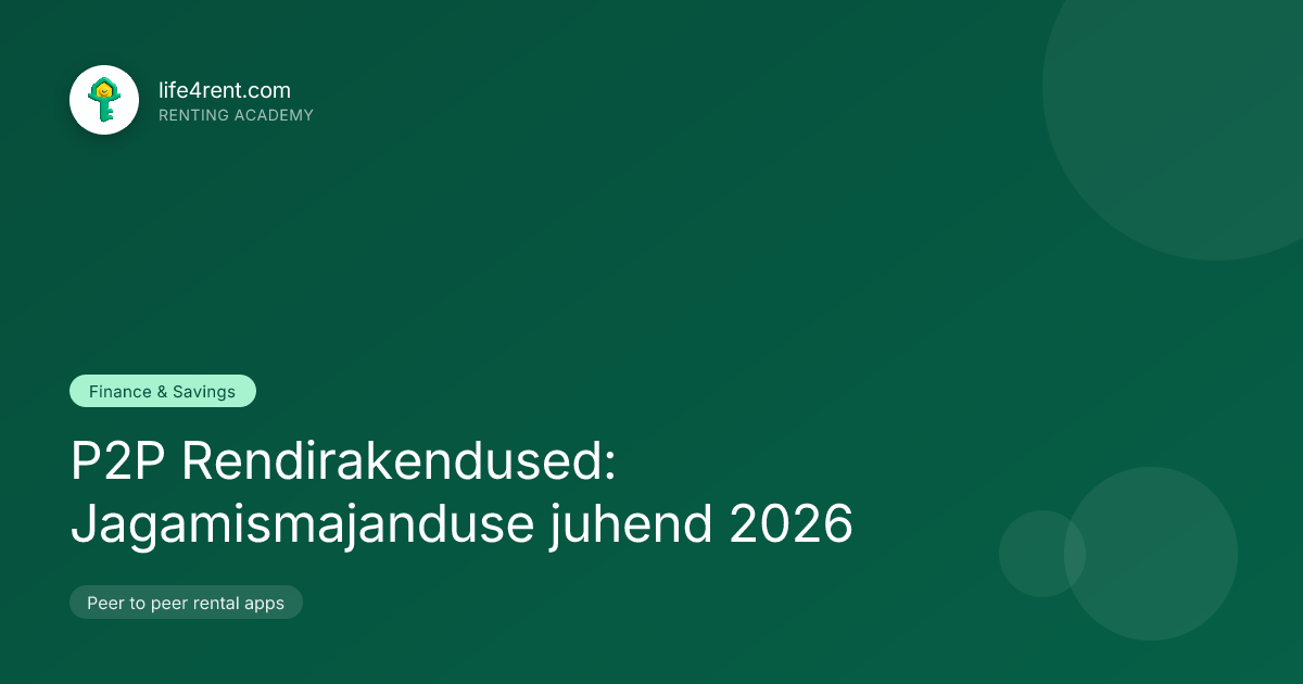 P2P Rendirakendused: Jagamismajanduse juhend 2026