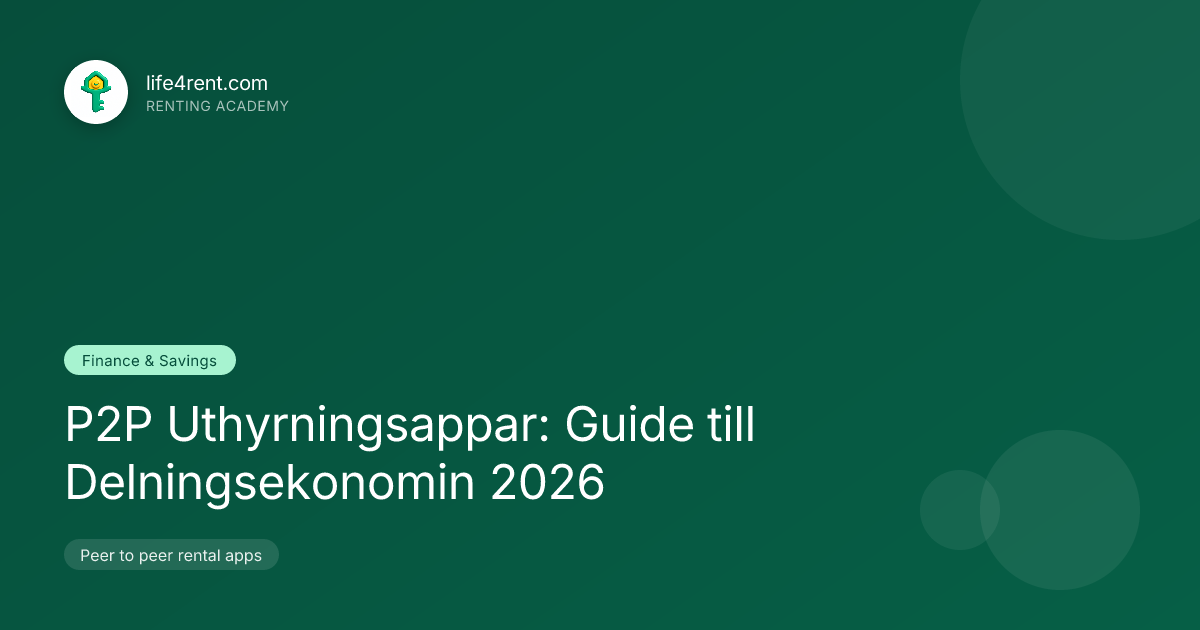 P2P Uthyrningsappar: Guide till Delningsekonomin 2026