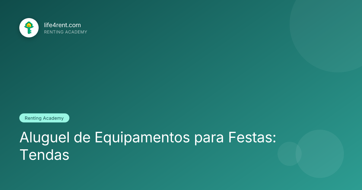 Aluguel de Equipamentos para Festas: Tendas