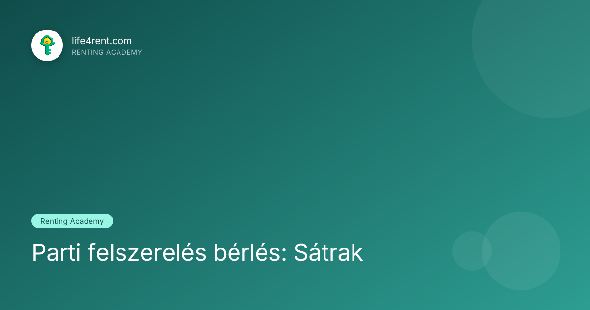 Parti felszerelés bérlés: Sátrak